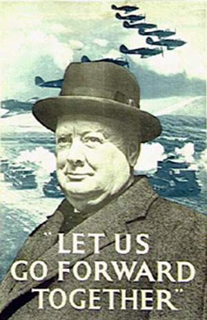 Churchill--Let us go forard together