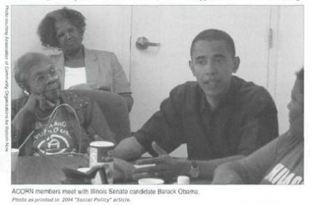 Obama has a long association with ACORN's work in Illinois.