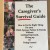 The Caregiver’s Survival Guide